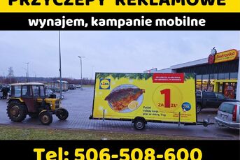 Reklama mobilna przyczepy reklamowe Białystok