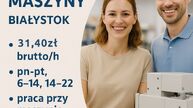 Szwacz/ka maszynowy/a Białystok