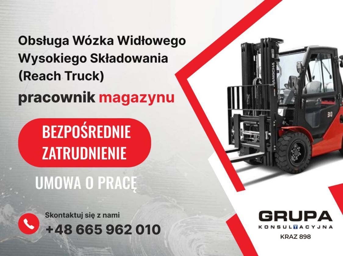 Obsługa Wózka Reach Truck/Pracownik Magazynu