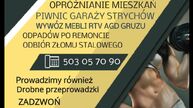 OPRÓŻNIANIE MIESZKAŃ - PIWNIC GARAŻY - UTYLIZACJA - WYWÓZ MEBLI RTV AGD