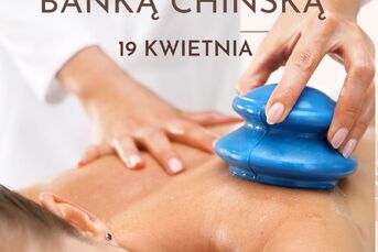 Kurs masaż bańką chińską 