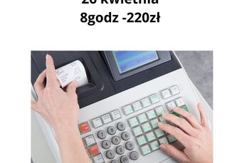 Kurs Obsługa kasy fiskalnej 26 kwietnia 