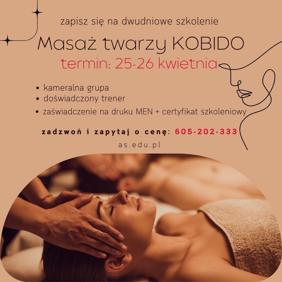 KURS MASAŻ TWARZY KOBIDO