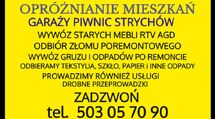 OPRÓŻNIANIE MIESZKAŃ - PIWNIC GARAŻY - UTYLIZACJA - WYWÓZ MEBLI RTV AGD