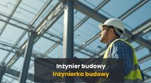 Inżynier Budowy / Inżynierka Budowy