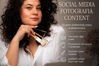 Szukam pracy dodatkowej- social media/fotografia