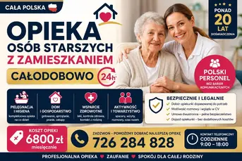 Opieka 24h nad osobą starszą z zamieszkaniem