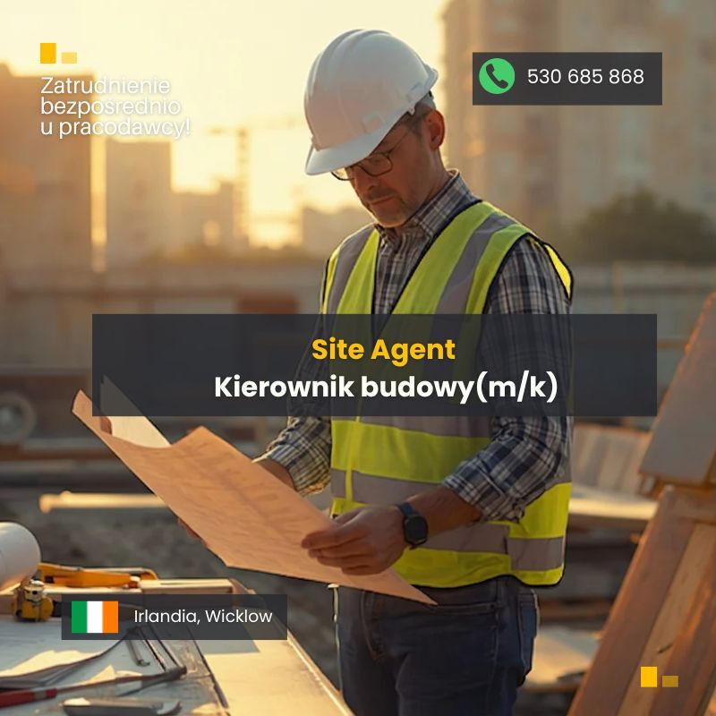 Site Agent / Kierownik budowy (k/m)