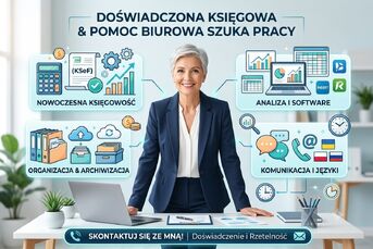 Obsługa biurowa - księgowa - sekretarka