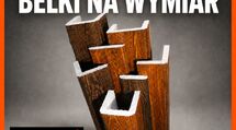 Belki rustykalne na wymiar - styl drewna bez cięża