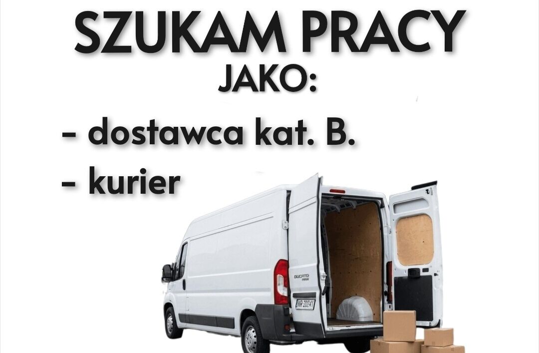 Szukam pracy jako kierowca kat. B