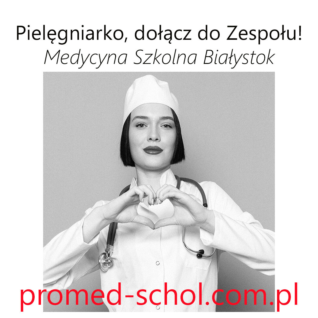 Praca dla pielęgniarek w szkołach Białystok
