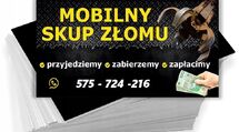 ''' ZŁOM - SKUP - WYWÓZ - CENA KONKURENCYJNA '''