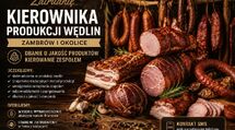 Zatrudnię kierownika produkcji wędliny tradycyjne 