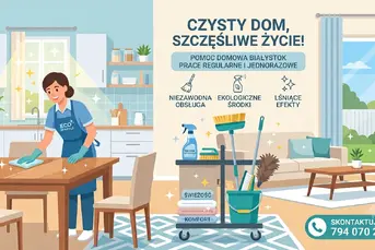 Dokładne sprzątanie i pomoc domowa