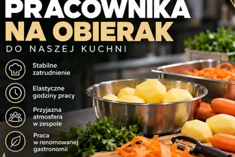 Praca na kuchni, obierak, pomoc kuchenna 