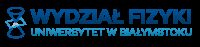 Uniwersytet w Białymstoku. Wydział Fizyki
