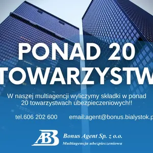 Agencja Bonus Agent ubezpieczenia komunikacyjne, turystyczne, mieszkania