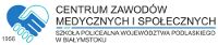 Centrum Zawodów Medycznych i Społecznych - Szkoła Policealna Województwa Podlaskiego w Białymstoku