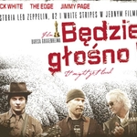 "Będzie głośno!". Muzyczny dokument dla wielbicieli rocka