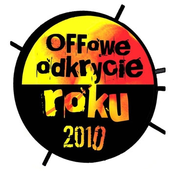 Krzysztof Kiziewicz nominowany do Offowego Odkrycia Roku 2010