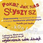 Pokaż jak nas słyszysz. Weź udział w konkursie plastycznym