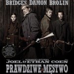 "Prawdziwe męstwo". Film dla wielbicieli westernów