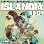 Krótkometrażowe Podróże Filmowe. Islandia [wideo]