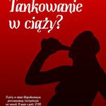 Picie alkoholu w ciąży. Konferencja w Kinie Ton