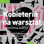 Kobieteria na warsztat. Spotkania kobiet