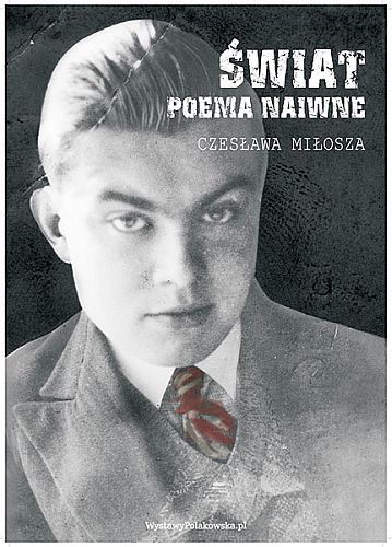 Poema naiwne Czesława Miłosza. Wystawa w Bibliotece UwB