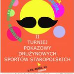 II Turniej Pokazowy Drużynowych Sportów Staropolskich już 1 września