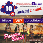 Urodzinowa impreza w Passion Beach. Przypominamy o odbiorze biletów VIP