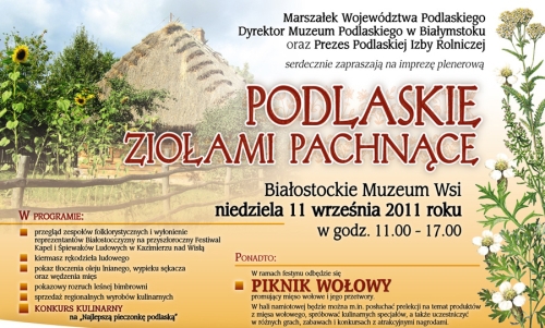 Podlaskie Ziołami Pachnące. Miodowo-ziołowy festyn w skansenie