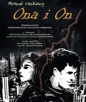 Musical rockowy "Ona i On" w Kine Ton