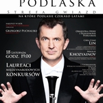 Laureaci międzynarodowych konkursów. Koncert w Operze i Filharmonii Podlaskiej