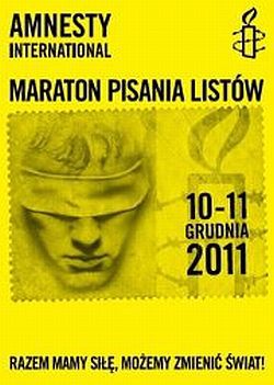 Możesz  wypisać ich z więzienia. Maraton  Amnesty International 2011 [wideo]