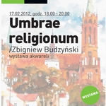 Wielokulturowe Podlasie. Wystawa akwareli Zbigniewa Budzyńskiego