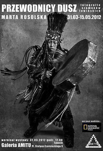 Przewodnicy dusz. Fotografie szamanów tuwińskich w Galerii Amitu