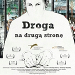 Droga na drugą stronę. Animacja na podstawie prawdziwej historii