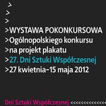 Zobacz plakat Dni Sztuki Współczesnej. Pokonkursowa wystawa