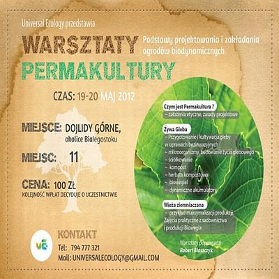 Warsztaty permakultury, czyli zakładania ogrodów biodynamicznych