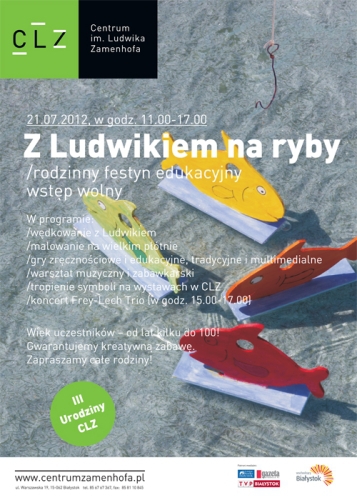 Z Ludwikiem na ryby! Rodzinny festyn edukacyjny z okazji III urodzin CLZ