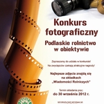 Konkurs "Podlaskie rolnictwo w obiektywie". Ciekawa przygoda z aparatem fotograficznym