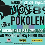 Projekt Moje 89 Pokolenie: Lubisz kręcić? Wyraź siebie!