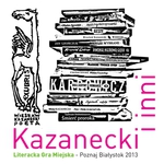 Spotkania z literaturą na ulicach Białegostoku. Czekają nagrody