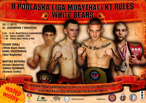 Odbędzie się II Podlaska Liga Muay Thai & K1 Rules "White Bears"