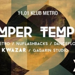 Temper Temple. Mamy zaproszenia na imprezę w Metrze [WIDEO]