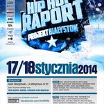 Dwa dni wypełnione muzyką. Hip Hop Raport Projekt Białystok na Węglowej [WIDEO]