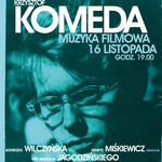Kołysanka z filmu "Dziecko Rosemary" i nie tylko. Muzyka filmowa Krzysztofa Komedy